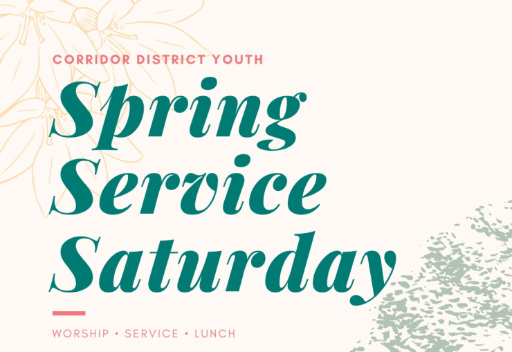 Spring Service Saturday – Corridor District Youth